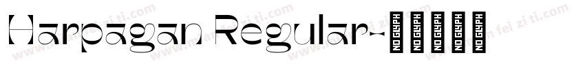 Harpagan Regular字体转换